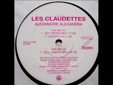 Les Clodettes — Les Claudettes – Alexandrie Alexandra (Full Length Mix)
