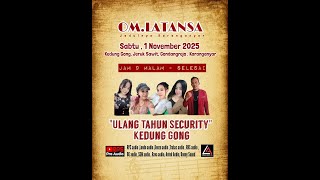 🔴📡🎥🎬LIVE OM LATANSA//RPS AUDIO//NYETEL BARENG 10 SOUNDN MINI//ULTAH SECURITY DESA KEDUNGGONG