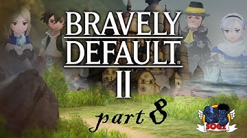 Bravely Default 2: Chapter 1: Chasing Mirages part 4 no commentary