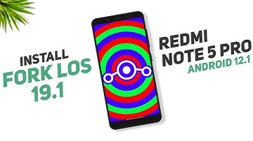 Install Fork Lineage OS 19.1 For Redmi Note 5 Pro | Android 12.1 | Full Guide