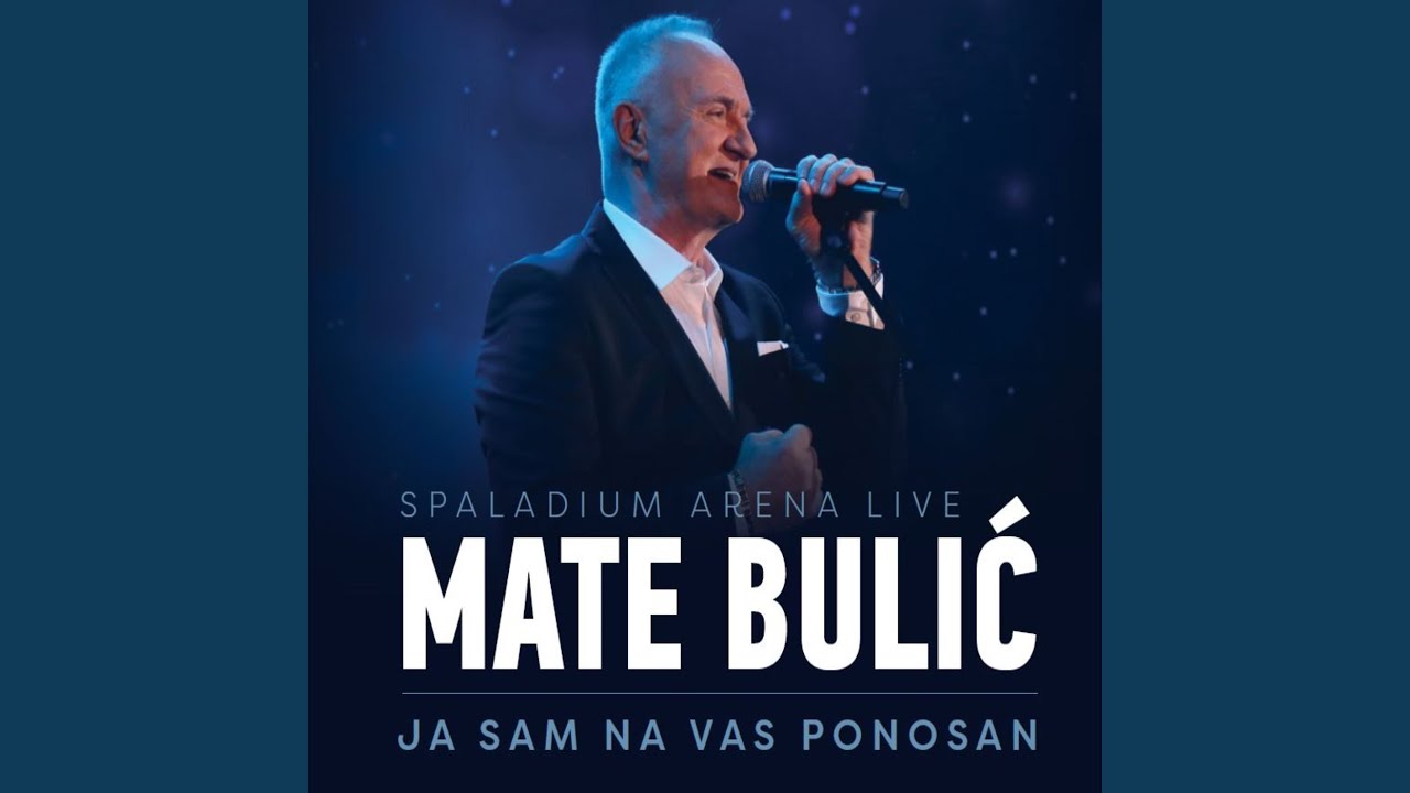 Pjevam I Plačem (Live At Spaladium)