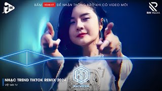 NONSTOP 2024 MIXTAPE | NHẠC TRẺ REMIX 2024 HAY NHẤT HIỆN NAY | NONSTOP 2024 VINAHOUSE BASS CỰC MẠNH