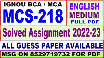 mcs 218 solved assignment 2022-23 / mcs 218 solved assignment in English / ignou mca solved