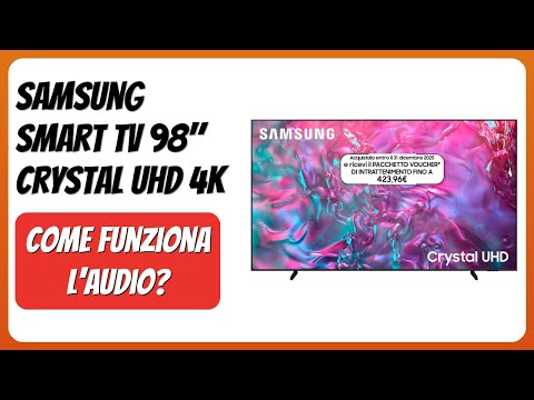 RECENSIONE (2025) : Samsung Smart TV 98" Crystal UHD 4K. DETTAGLI ESSENZIALI