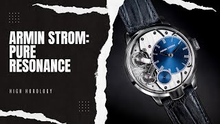 Armin Strom Pure Resonance Water