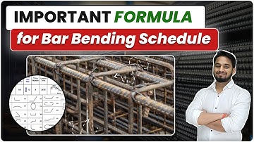 Most Important Formula for Bar Bending Schedule | BBS Basics and Formulas for Estimation