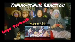 Tapuk-tapuk Music Reaction : Dial - Afiq Rahem ft. Shouk, Sydograph \u0026 Fimie Don (MV)