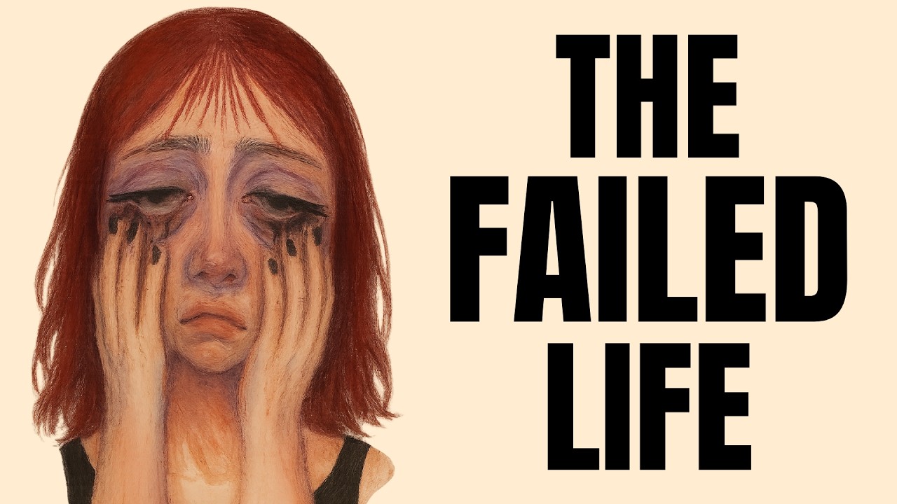 The Psychology of the Failed Life