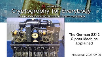 The German SZ42 Cipher Machine Explained