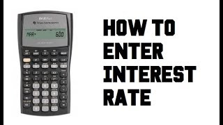 Get great deals at amazon here: http://amzn.to/2flu8nw ti ba ii plus
professional calculator: https://amzn.to/2gof9ib how to enter interest
rate i/y - ...