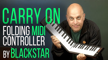 Carry On 49 KEYS Folding MIDI CONTROLLER by Blackstar