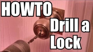 How to Drill a Lock - QUICK!