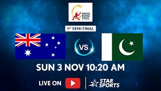 Thumbnail for Australia vs. Pakistan | 1st Semi Final | FULL MATCH LIVE | Hong Kong Sixes | SUN 3 NOV, 10.20 AM