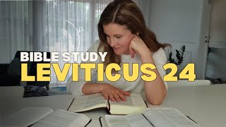 LEVITICUS 24 Bible Study: The Lamp Must Burn: What It Means to Burn Bright for God