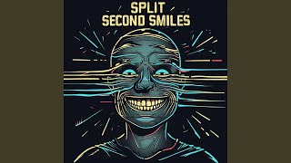 Split Second Smiles
