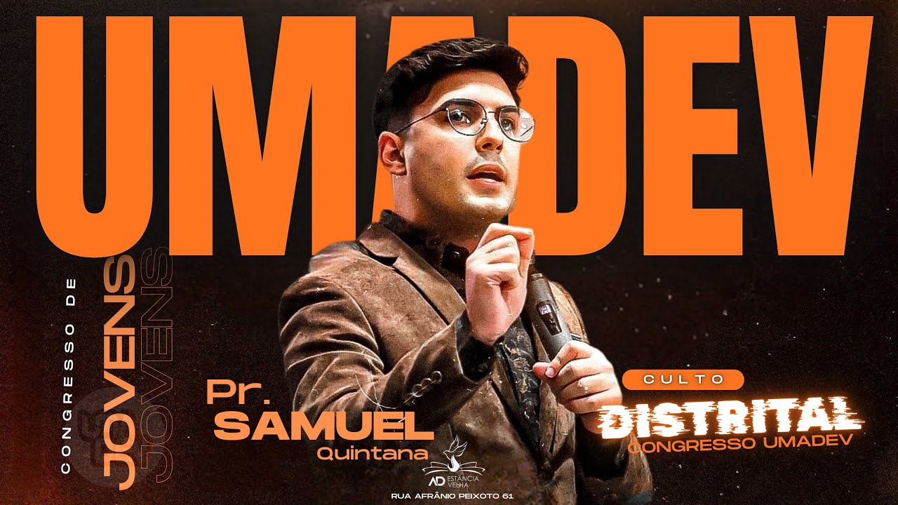 Congresso UMADEV | Pr. Samuel Quintana