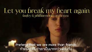 thaisub Let You Break My Heart Again  Laufey U0026 Philharmonia Orchestra