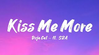 Doja Cat - Kiss Me More ( Lyrics video) ft. SZA