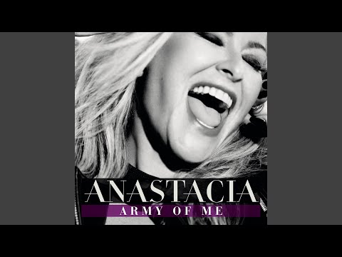 Army of Me - Anastacia