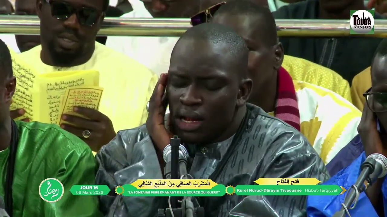 Jour 16 Al Mashrabu’ çâfî Touba Résidence Kourel Norud Daaryni Tivaouane Ramadan 1447h 2026