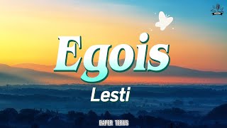 Egois  Lesti  Lirik 