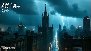 All I Am - Dyalla | 2-hour tune | Endless loop | Copyright Free!