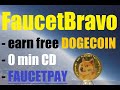 FaucetBravo - Earn free DOGECOIN! Withdraw to FaucetPay!