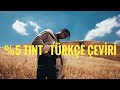 Travis Scott - 5% TINT (Türkçe Çeviri)