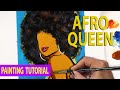 AFRO QUEEN | Painting Tutorial for beginners (Step by Step)