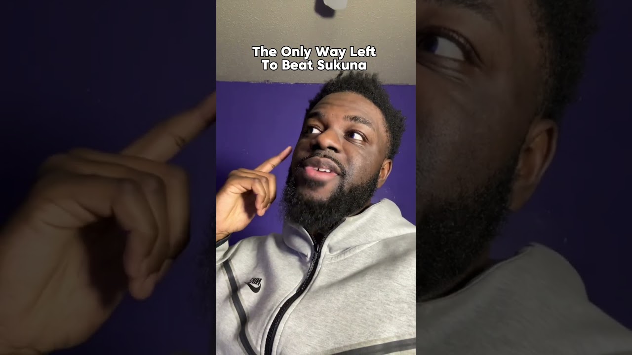 The Only Way To Beat Sukuna!!!