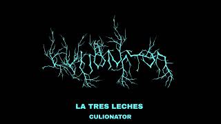Culionator - La tres leches
