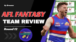 FIRST BYE ROUND!!! Round 12 AFL Fantasy Team Review!