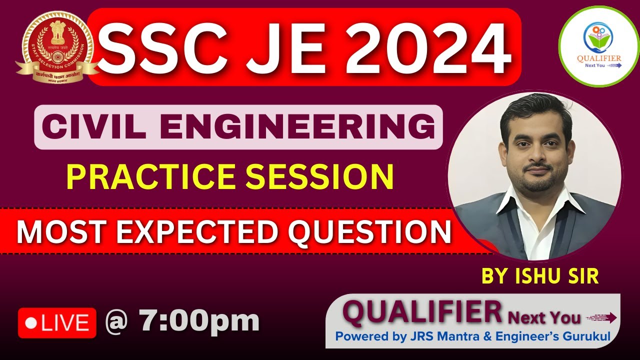 MOST EXPECTED QUESTION FOR SSC JE 2024 ll By Ishu Sir ll (CIVIL ...
