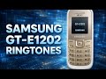 SAMSUNG GT-E1202 RINGTONES
