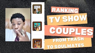 TIER Ranking TV Show Couples: From TOTAL TRASH to UNMATCHED SOULMATES! 💔❤️