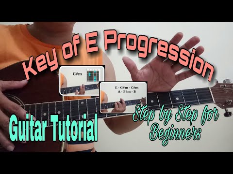 Guitar Tutorial/ Tagalog - (Key of E Chords Progression) Step by Step for Beginners