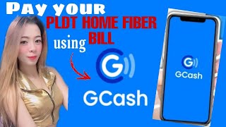 How to pay PLDT HOME FIBER BILL using Gcash | Paano mag bayad ng bills gamit ang Gcash |