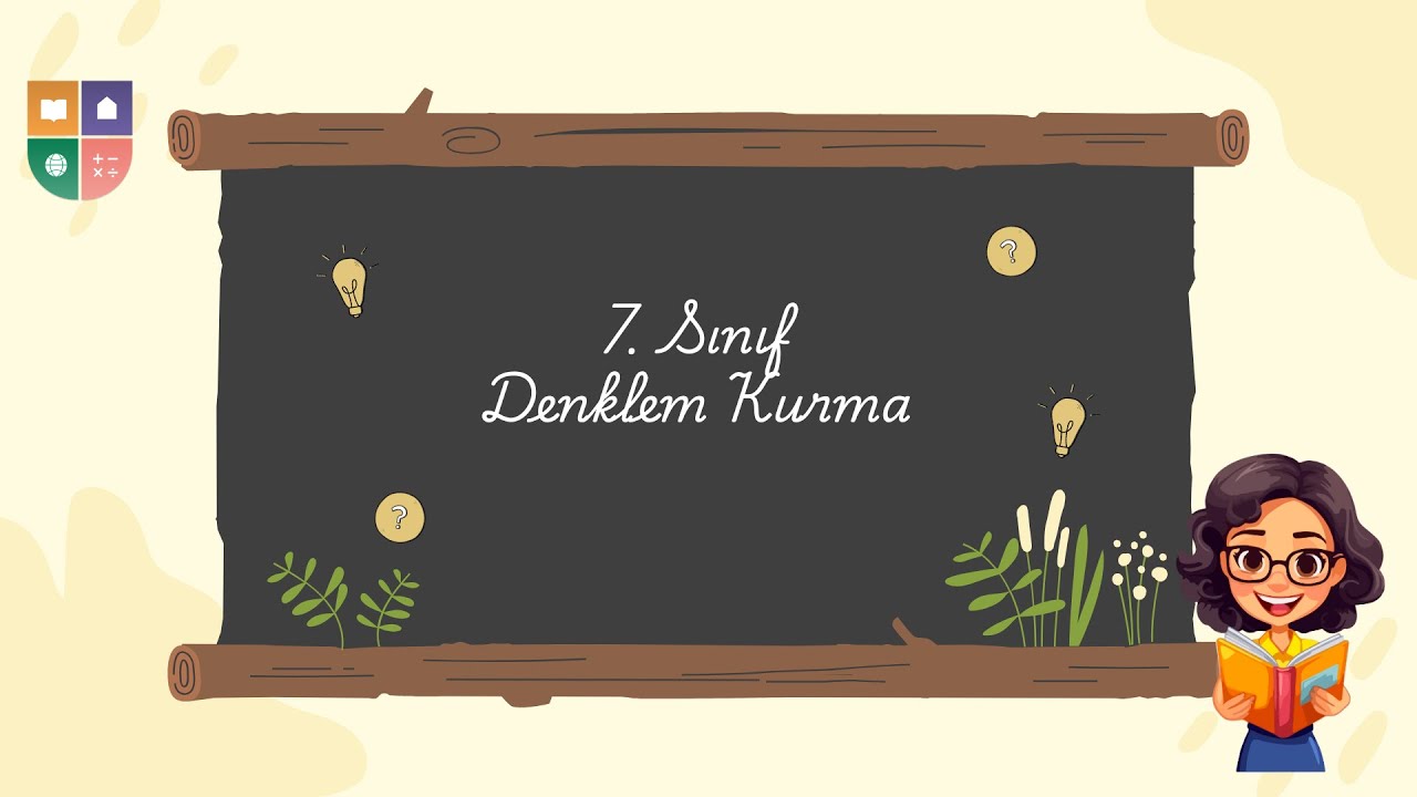 Denklem Kurma | 7. Sınıf Matematik | Soru Çözüm 