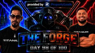 Every Promise Was a Vote for Your Future | The Forge Day 98 (Live Seller Calls)
