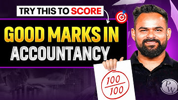 How To Score Good Marks in Accountancy🎯💯| CBSE Board Exam 2026