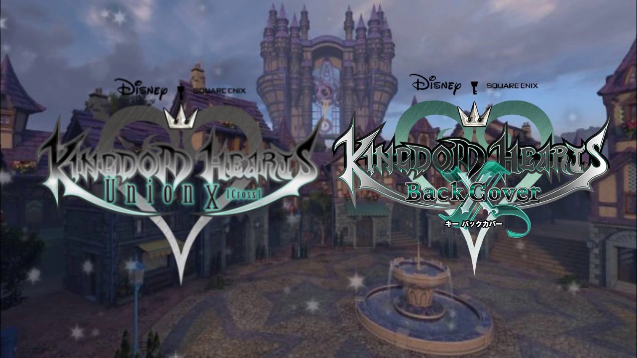 Dearly Beloved COMBINED MIX (Kingdom Hearts Union X & Back Cover)