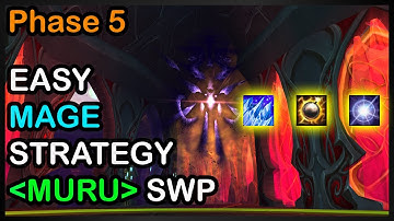 Muru is a ton of fun! Arcane Mage PoV [Phase 5 Pre-Nerf]