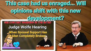 Huge update! Heartbreak With Judge Wolf