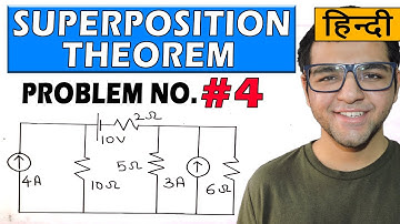 SUPERPOSITION THEOREM SOLVED PROBLEMS IN HINDI [Problem 4]
