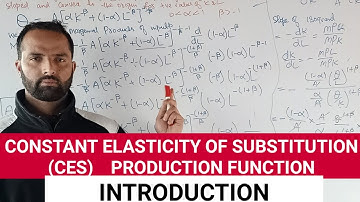 CES Production function INTRODUCTION #CES
