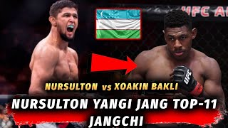 😱DAXSHAT! NURSULTON RO'ZIBOYEV YANGI JANG!🔥 RAQIB XOAKIN BAKLI UFC TOP-11 JANGCHI!😱