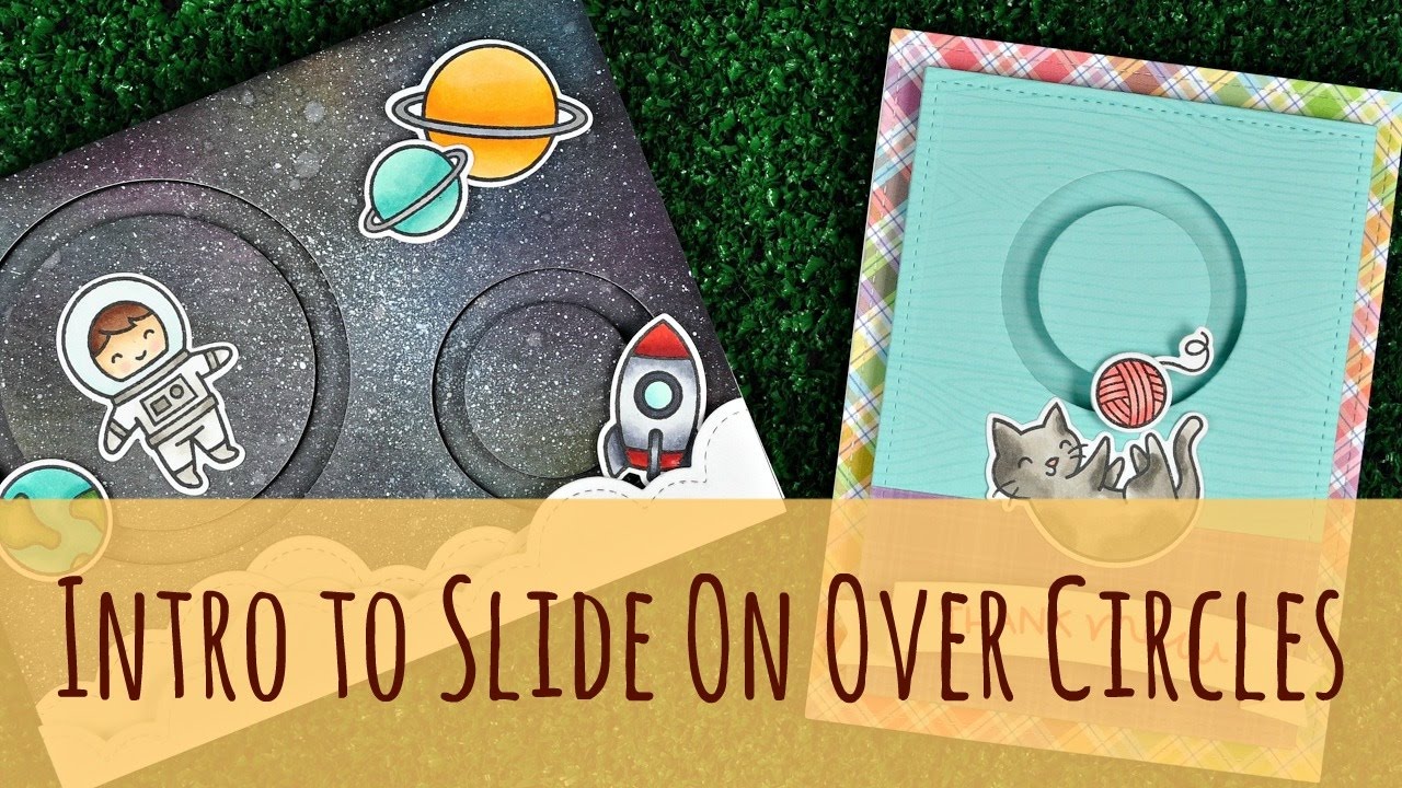 Intro to Slide On Over Circles (+ 2 cards) by Lawn Fawn