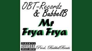 Mr Frya Frya