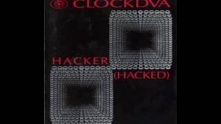 Clock DVA: Hacker (Hacked) - Dolby Surrounded