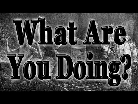 What Are You Doing? - YouTube